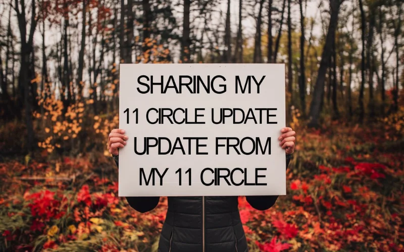 My 11 Circle update